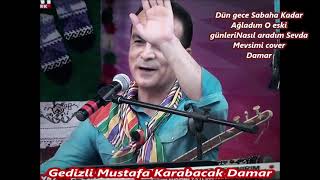 Dün gece Sabaha Kadar Ağladım O eski günleriNasıl aradım Sevda Mevsimi Mustafa KarabacakElektro b 07 Resimi