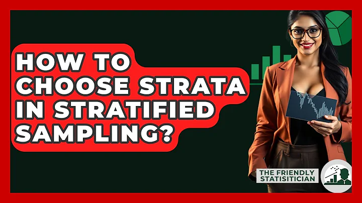 How To Choose Strata In Stratified Sampling? - The Friendly Statistician