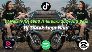 DJ Nias || KN 6500 || DJ Lagu Nias Update Terbaru 2024 Full Bass 🎧🎧 @Wans..