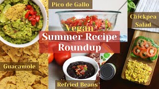 Vegan Summer Recipe Roundup | Fourth of July Recipe Inspiration | Whole Food Plant Based