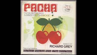 Richard Grey – Pacha Recordings Summer 2007 Showcase (DJ Magazine 2007) - CoverCDs