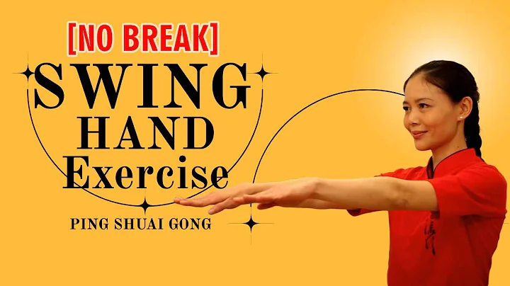 [No Break] QiGong 30 Minutes Swing Hand Exercise (Pingshuai Gong)  English