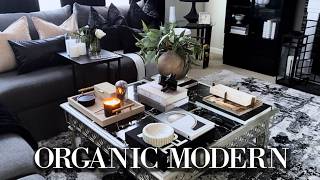 DECORATE WITH ME|LUXURY Coffee Table Decor on a BUDGET | MODERN ORGANIC