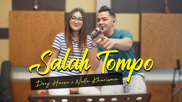 Dory Harsa Feat. Nella Kharisma - Salah Tompo | Dangdut (Official Music Video)