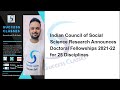 Indian council of social science research announces doctoral fellowships 202122  gaurav soin