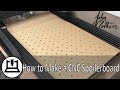 How to Make a CNC Spoilerboard