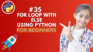 For Loop With Else In Python | Python Tutorial - Day #35