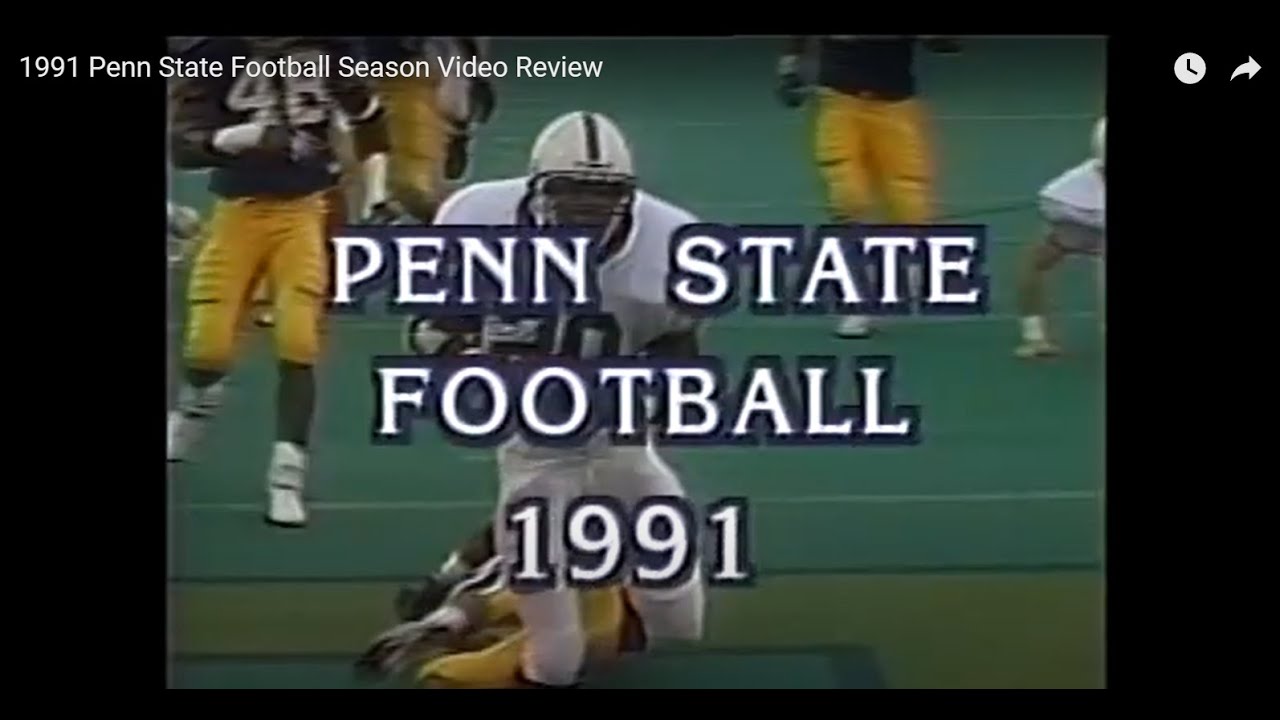 1991 Penn State Football Season Video Review YouTube 1991-penn-state-football-season-video-review-youtube
