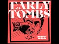 Early tombs  robust action 2023