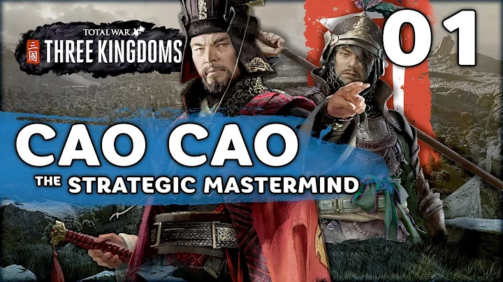Master of Strategy Cao Cao! | Total War: Three Kingdoms (Cao Cao Campaign) #1 | SurrealBeliefs - DayDayNews