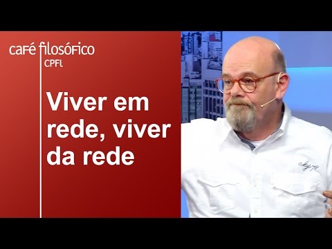 Viver em rede, viver da rede | Augusto de Franco