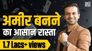 5 Mindset to Become Rich | How To Create Financial Freedom | Sneh Desai