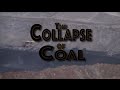 The Collapse of Coal