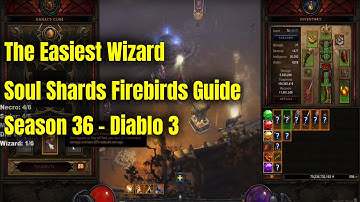 The Easiest Wizard For Season 36 - Firebirds Guide - Diablo 3