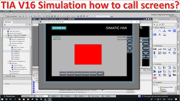 TIA Portal Version 16 how to call screens by simulation