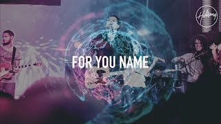 Video-Miniaturansicht von „For Your Name - Hillsong Worship“