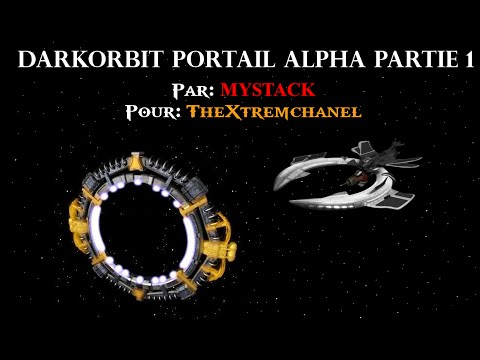 Darkorbit - Portail Alpha partie 1
