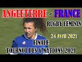 Angleterre France - FINALE Tournoi des 6 Nations féminin 2021