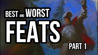 Best and Worst FEATS 5e (Part 1)