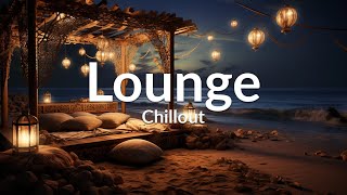 LOUNGE Chillout - Luxury &amp; Elegant Chill out