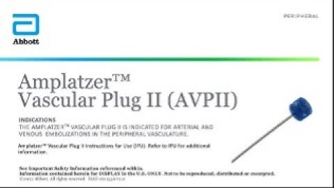Amplatzer Vascular Plug II Prep & Deployment