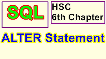 ALTER Statement of SQL , MS Access 2007 HSC ICT 6th Chapter