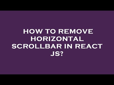 How to remove horizontal scrollbar in react js?