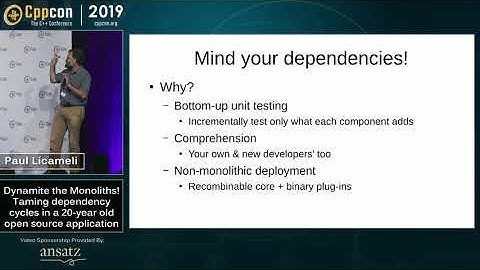 Dynamite the Monoliths! Taming dependency cycles in a 20-year old... - Paul Licameli - CppCon 2019