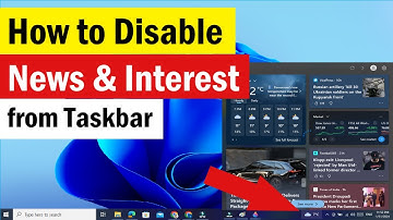 How do I turn off News and interests on Windows 10 | How to disable Taskbar ‘News and Interests’