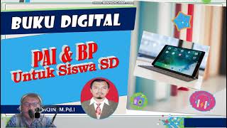 Buku Digital PAI untuk siswa SD, LENGKAP kelas I (Satu) sampai kelas VI (Enam) Buku Digital PAI untuk siswa SD, LENGKAP kelas I (Satu) sampai kelas VI (Enam)