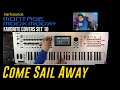 Come Sail Away Styx Keyboard Solo Demo Yamaha Montage