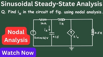 Sinusoidal Steady-State Analysis | Nodal Analysis with Dependent Source | AC Circuit Analysis