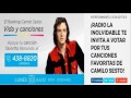 ¡RADIO LA INOLVIDABLE! TE INVITA A VOTAR POR TUS CANCIONES FAVORITAS DE ((CAMILO SESTO))