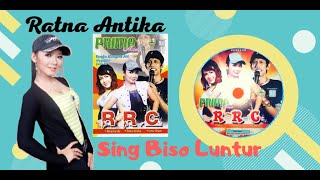 Ratna Antika - Sing Biso Luntur //  MUSIC VIDEO