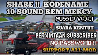 SHARE KODENAME 10 SOUND REM MERCY || BUSSID V4.4.1 || SUPPORT ALL MOD || NO PASSWORD