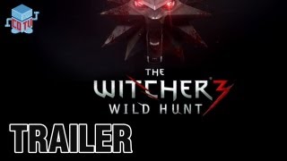 The Witcher 3 Wild Hunt Official E3 Trailer