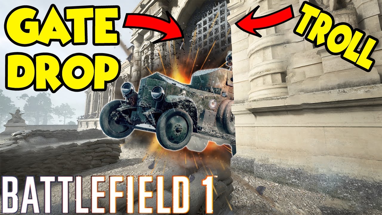 GATE TROLL  - Battlefield 1 Funny Moments