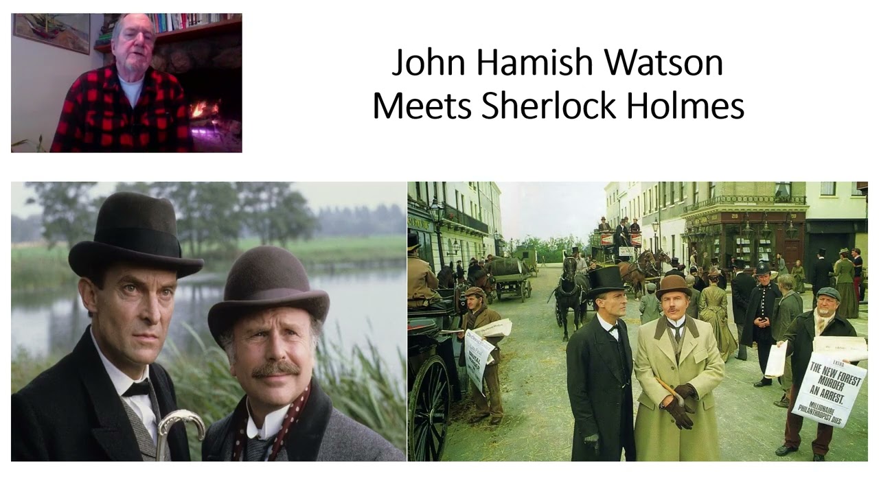 John Hamish Watson Meets Sherlock Holmes
