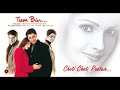 Choti Choti Raatein - Tum Bin (2001) HD