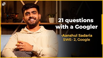 Asking a Google Software Engineer his Favourite Programming Language | 21 Questions with a Googler