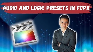 How To Use Audio Units And Logic Effects Presets In Final Cut Pro