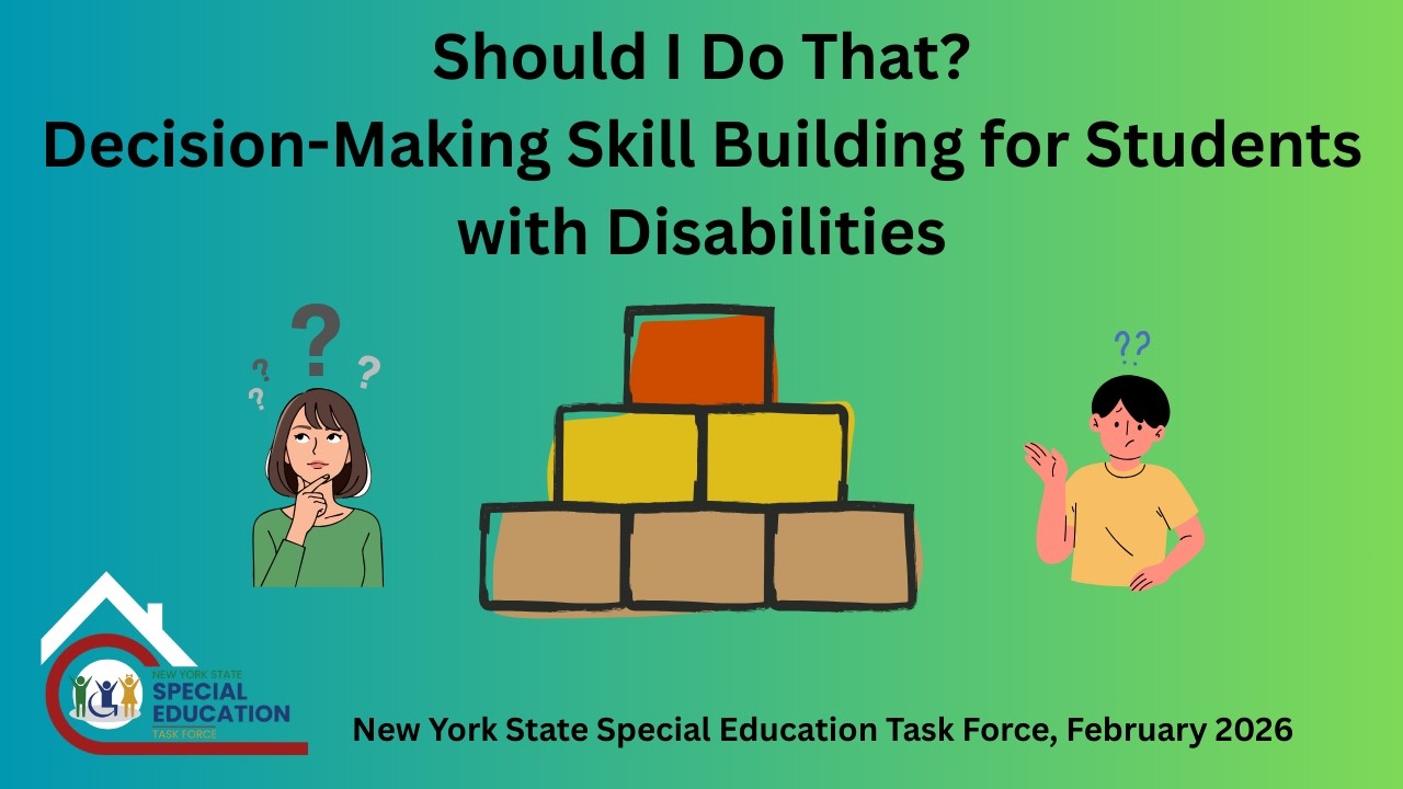Should I Do That?: Decision-Making Skill Building for Students with Disabilities