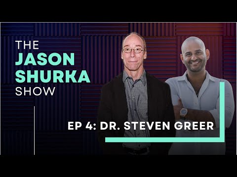 Ep 4 | The Jason Shurka Show with Dr. Steven Greer