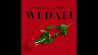 Happinecia (feat. DJ Nathi SA) - Wedali (Official Audio)