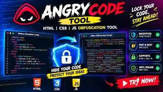 I Built a Powerful HTML, CSS & JS Obfuscator 🔥 | AngryCode Tool