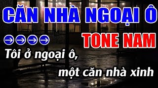 Video thumbnail of "Căn Nhà Ngoại Ô Karaoke Tone Nam Karaoke Lâm Beat - Beat Mới"