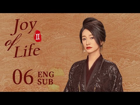 ENG SUB【Joy of Life S2】 EP06 | Fan Xian accused the Eldest Princess and the Second Prince in public