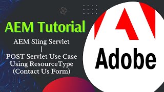 AEM Tutorial #35 | POST Servlet Use Case Using ResourceType (Contact Us Form)