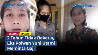 Dua Tahun Tak Bekerja karena Kaki Patah, Mantan Polwan Mengadu ke Kapolri Minta Gaji | GLOBAL UPDATE