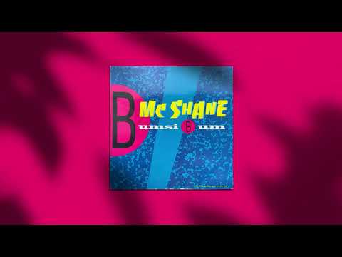 MC Shane — Mc Shane – Bumsibum (Space Mix)